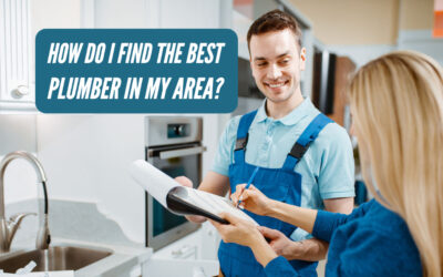 How Can I Find the Best Plumber In My Area?